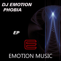 Dj Emotion - Phobia