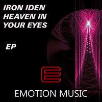 IRON IDEN - Heaven in Your Eyes