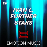 Ivan L. - Further Stars Ep
