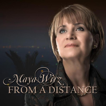 Maya Wirz - From a Distance