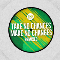 Renegade Brass Band - Take No Chances, Make No Changes (Explicit)