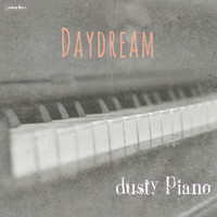 Dusty Piano - Daydream