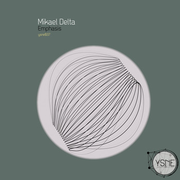 Mikael Delta - Emphasis