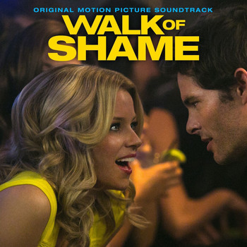 Various - Walk of Shame (Original Motion Picture Soundtrack)