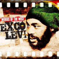 Exco Levi - Words Of The Wise - EP