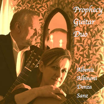 Prophecy Guitar Duo - Prophecy Guitar Duo