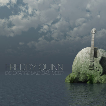 Freddy Quinn - Die Gitarre Und Das Meer
