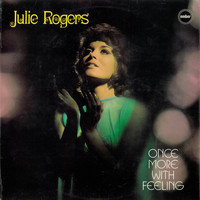 Julie Rogers - Once More with Feeling