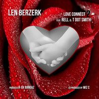 Len Berzerk - Love Connect 2