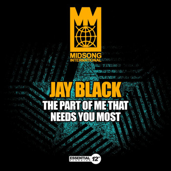 Jay Black - The Part of Me That Needs You Most