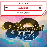 Al Barkle - Soda Date / Private War (Digital 45)