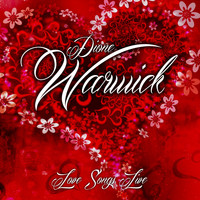Dionne Warwick - Love Songs Live