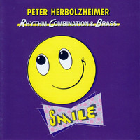 Peter Herbolzheimer Rhythm Combination & Brass - Smile