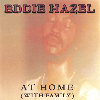 Eddie Hazel - AT HOME