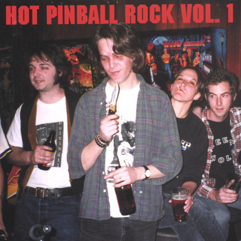 Various Artists - Hot Pinball Rock Volume One