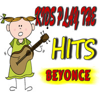 Vince James Band - Kids Play the Hits: Beyonce (Instrumental)