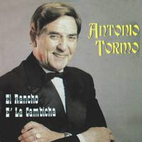 Antonio Tormo - El Rancho e la Cambicha