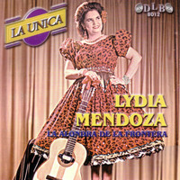 Lydia Mendoza - La Unica