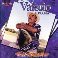 Valerio Longoria - Oye Corazon