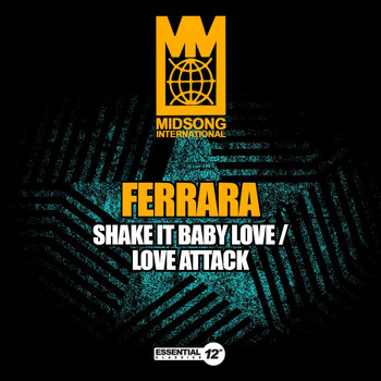 Ferrara - Shake It Baby Love / Love Attack