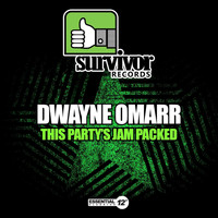 Dwayne Omarr - This Party's Jam Packed