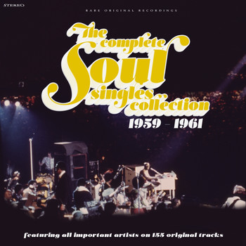 Various Artists - The Complete Soul Singles Collection 1959 - 1961