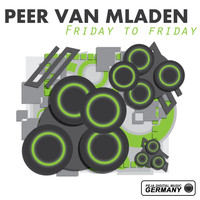 Peer Van Mladen - Friday to Friday