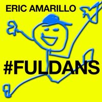 Eric Amarillo - Fuldans