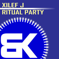 Xilef J - Ritual Party - Single