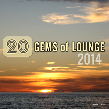 Various Artists - 20 Gems of Lounge 2014