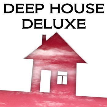 Various Artists - Deep House Deluxe