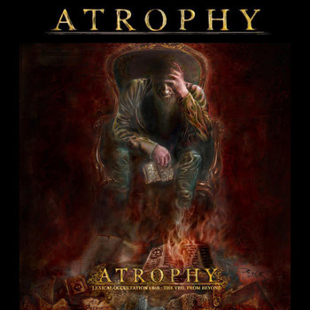 Atrophy - Lexical Occultation 1,618 : The Veil From Beyond