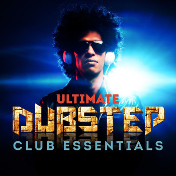 Various Artists - Ultimate DUBSTEP Club Essentials (The Very Best of Dub Step Anthems)