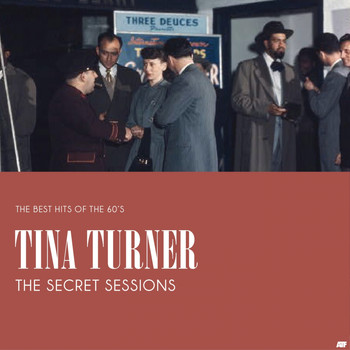 Tina Turner - The Secret Sessions