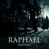Raphael - Shadows