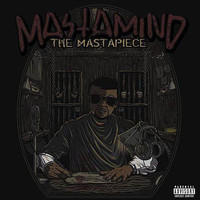 Mastamind - The Mastapiece