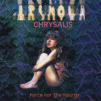 Ars Nova - Chrysalis (Force for the Fourth [Explicit])