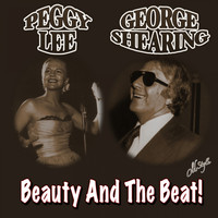 Peggy Lee, George Shearing - Beauty and the Beat!