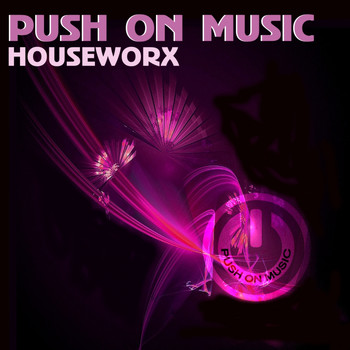 Various Artists - Push On Music Houseworx