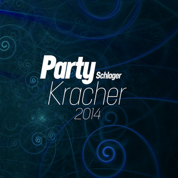 Various Artists - Party Schlager Kracher 2014