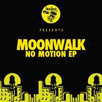 Moonwalk - No Motion EP