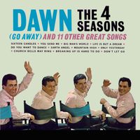 Frankie Valli & The Four Seasons - Dawn (Go Away) and 11 Other Hits