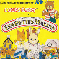 Danièle Hazan - L'ours Gabby et les Petits Malins (Bande originale du feuilleton TV) - Single