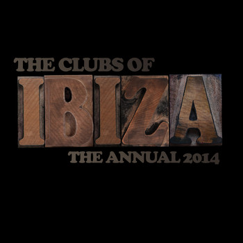 Various Artists - The Clubs of Ibiza - The Annual 2014
