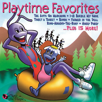 Music For Little People Choir - Playtime Favorites