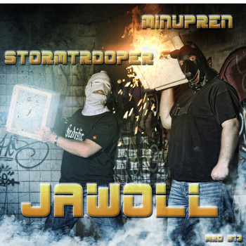 Minupren & Stormtrooper - Jawoll