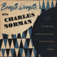 Charlie Norman - Boogie Woogie With Charles Norman