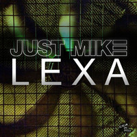 Just Mike - Lexa