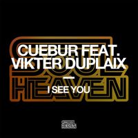 Cuebur - I See You (feat. Vikter Duplaix)