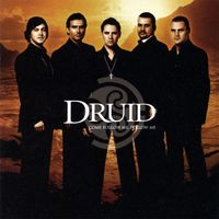 Druid - Come Follow Me Follow Me